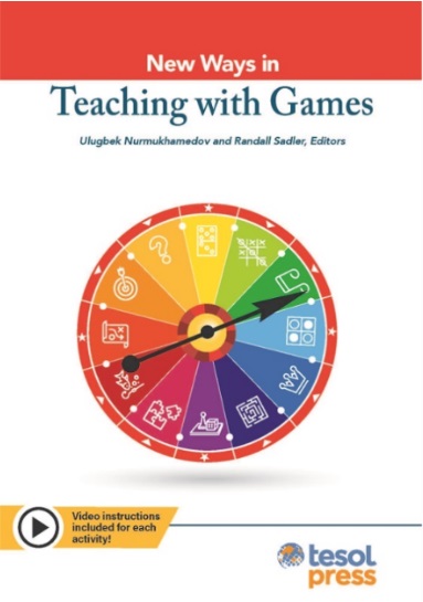 Image cover New Ways in Teaching With Games Video Instruction Included with Each Activity TESOL Press